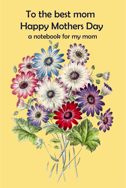 To the best mom  Happy Mothers Day