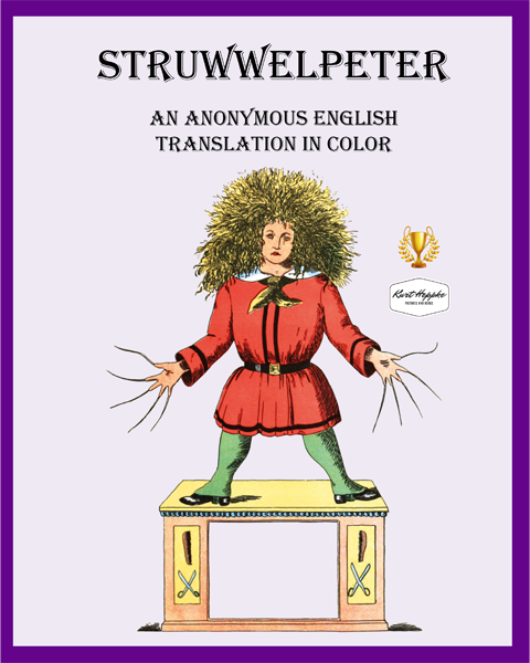 Struwwelpeter: An anonymous English...