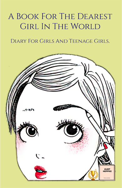 A Book For The Dearest Girl In The World