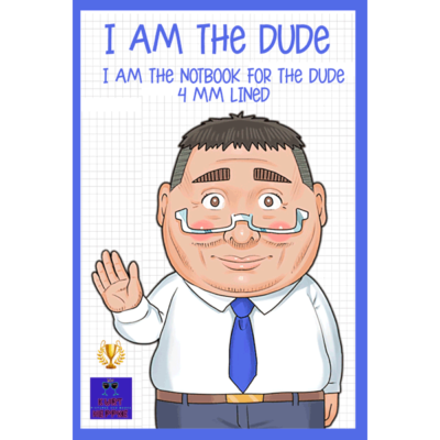 I AM THE DUDE